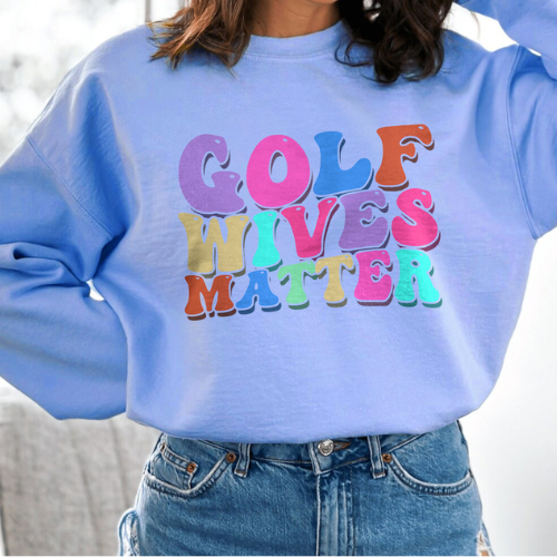 The Tolers | Golf Wives Matter Crewneck