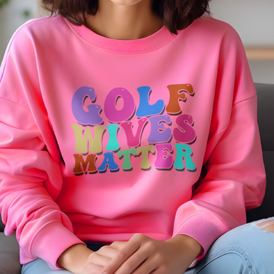The Tolers | Golf Wives Matter Crewneck