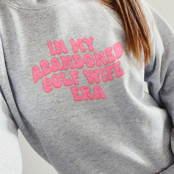 The Tolers | In My Abandoned Golf Wife Era Crewneck