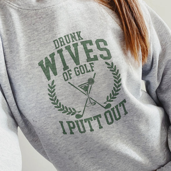 The Tolers | Drunk Wives Of Golf Crewneck