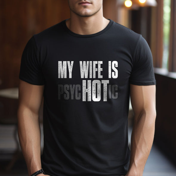 The Tolers | My Wife Is Hot White Print Men's Apparel