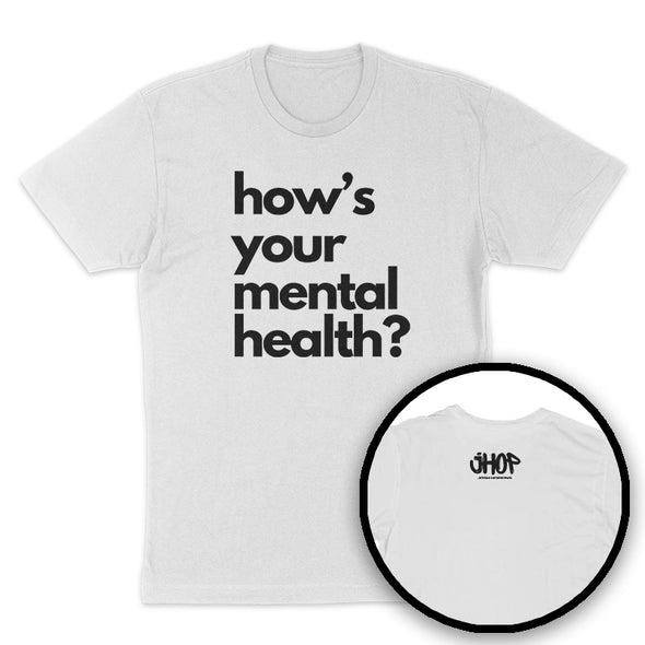 JHOP | How's Your Mental Health (BOLD) Apparel