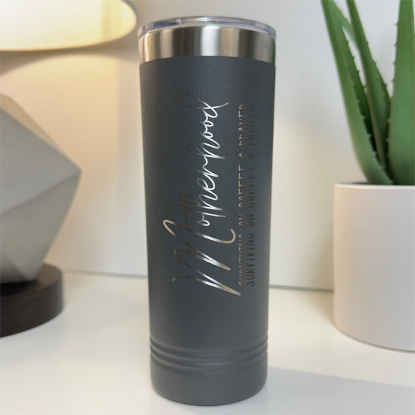 The Tolers | Motherhood Tumbler