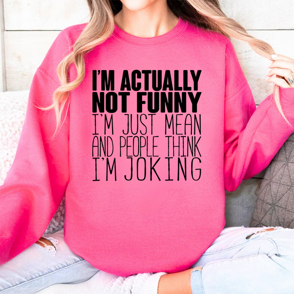 The Tolers | I'm Actually Not Funny Crewneck
