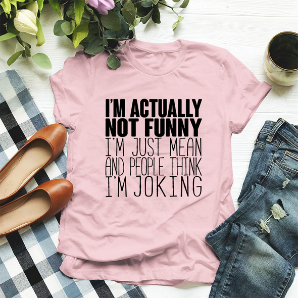 The Tolers | I'm Actually Not Funny Apparel
