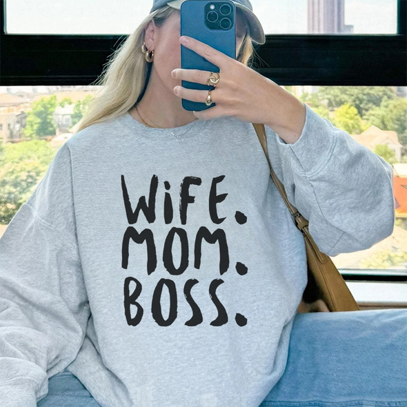The Tolers | Wife Mom Boss Crewneck