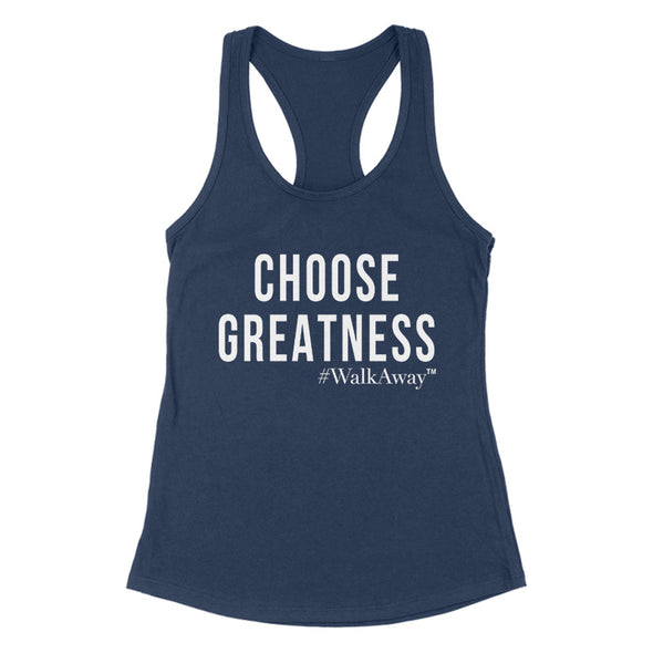 #WalkAway | Choose Greatness White Print Women's Apparel