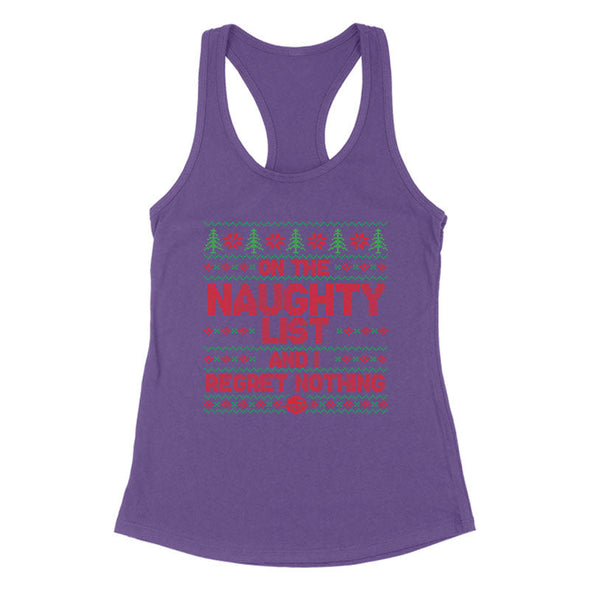 Jarah 30 | On The Naughty List and I Regret Nothing Women's Apparel