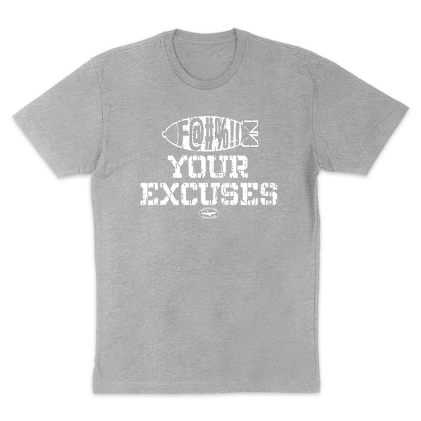 The Official Goose | Fuck Your Excuses Women's Apparel