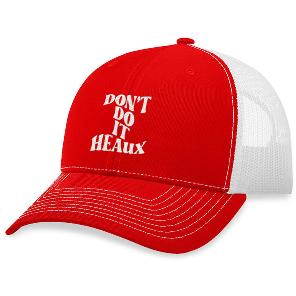 Megan McGlover | Don't Do It Heaux Hat