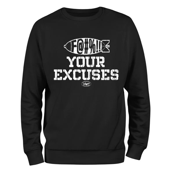 The Official Goose | Fuck Your Excuses Outerwear