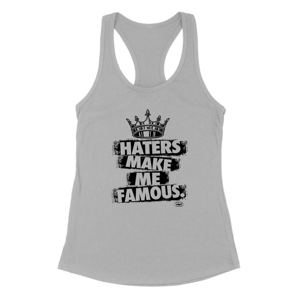 The Official Goose | Haters Make Me Famous Women's Apparel