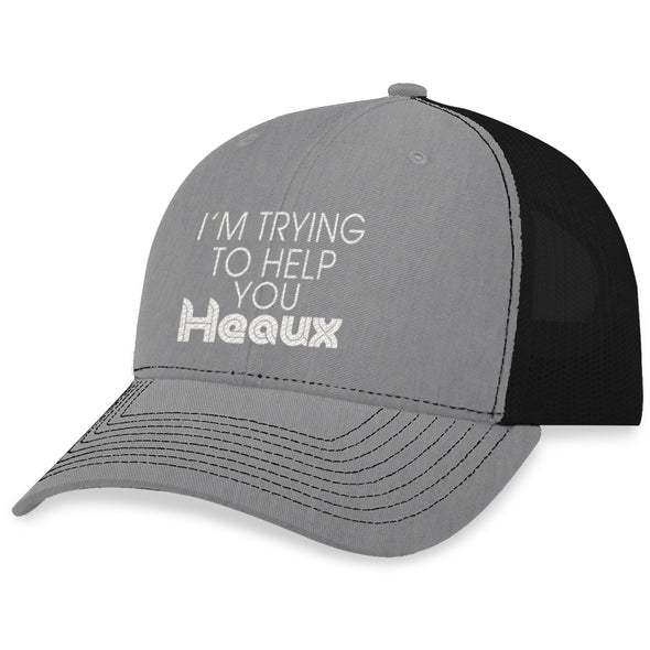 Megan McGlover | I'm Trying To Help You Heaux Hat