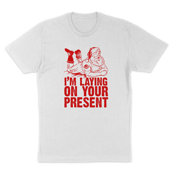 Jarah 30 | I'm Laying On Your Present Men's Apparel