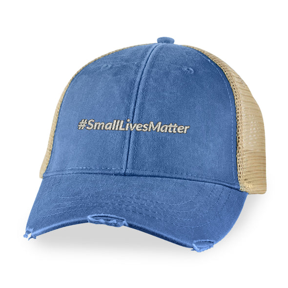 Tyler Fischer | Small Lives Matter Hat