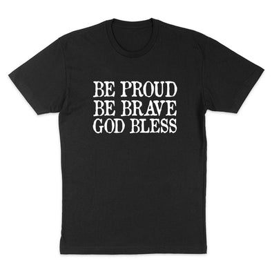 Dan Ball | Be Proud Be Brave God Bless Men's Apparel