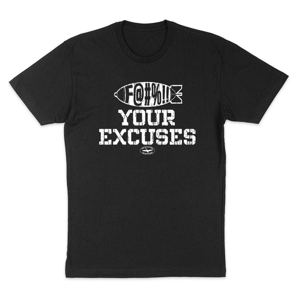 The Official Goose | Fuck Your Excuses Men's Apparel
