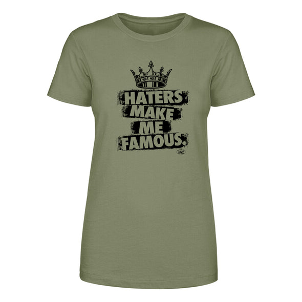 The Official Goose | Haters Make Me Famous Women's Apparel