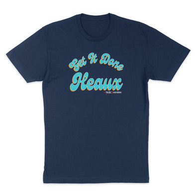 Megan McGlover | Get It Done Heaux Men's Apparel