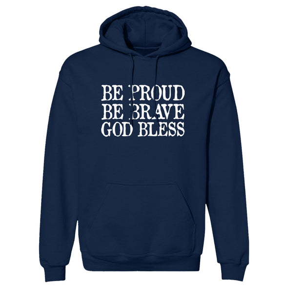 Dan Ball | Be Proud Be Brave God Bless Outerwear