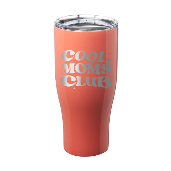 Jarah 30 | Cool Moms Club Laser Etched Tumbler