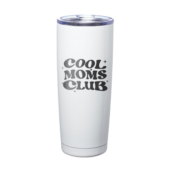 Jarah 30 | Cool Moms Club Laser Etched Tumbler