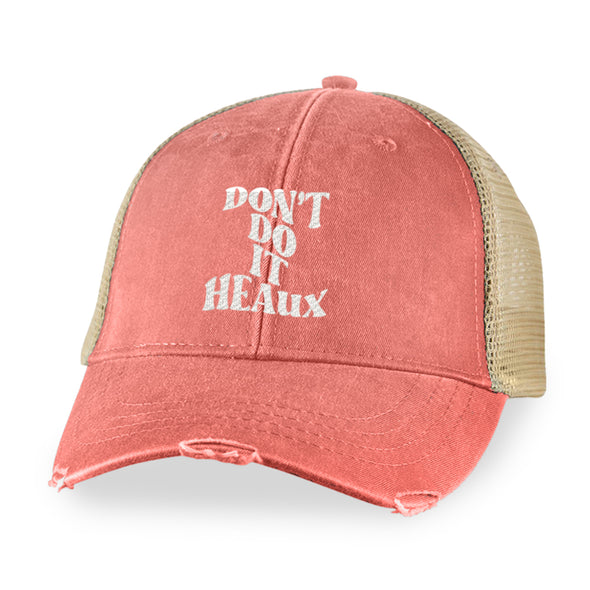 Megan McGlover | Don't Do It Heaux Hat