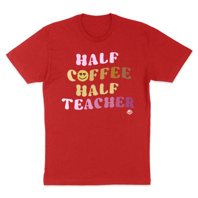 Jarah 30 | Half Coffee Half Teacher Men's Apparel