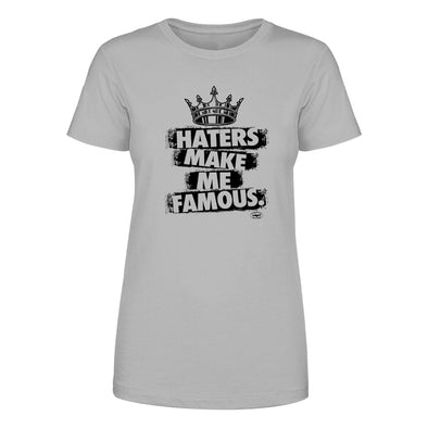 The Official Goose | Haters Make Me Famous Women's Apparel