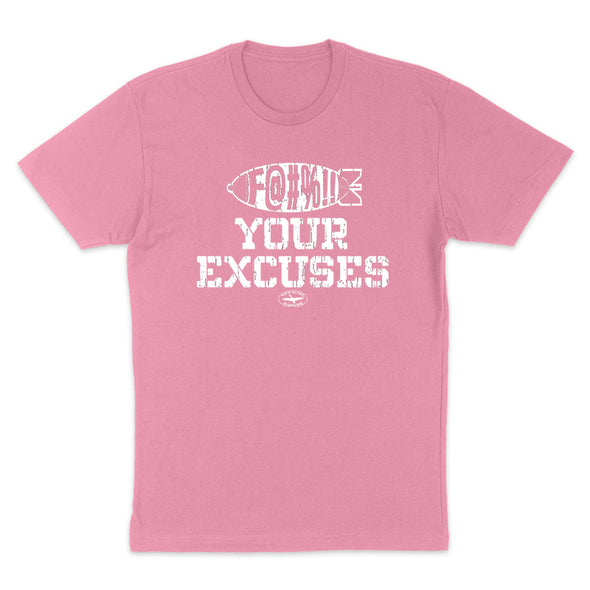 The Official Goose | Fuck Your Excuses Women's Apparel