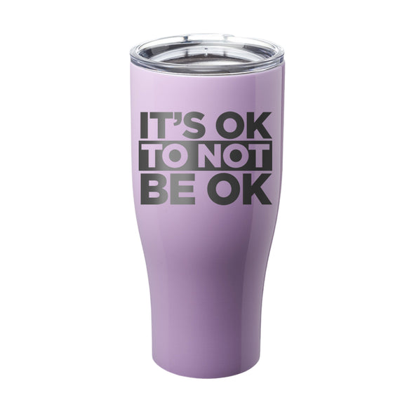 Officer Eudy | It's Ok Not To Be Ok Laser Etched Tumbler