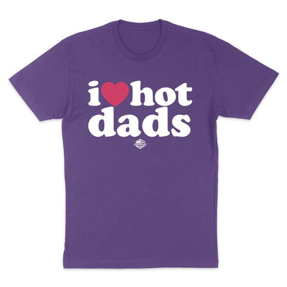 Jarah 30 | I Love Hot Dads Women's Apparel