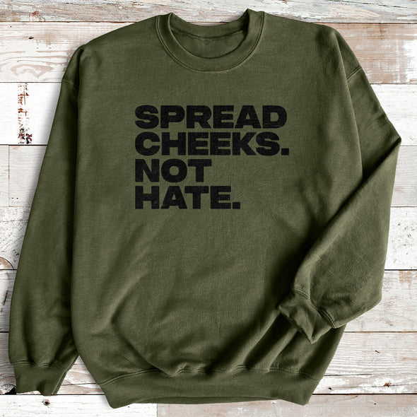 The Tolers | Spread Cheeks Not Hate Outerwear