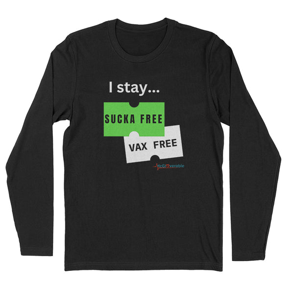 Megan McGlover | I Stay Sucka Vax Free White Text Men's Apparel