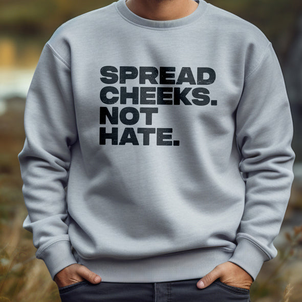 The Tolers | Spread Cheeks Not Hate Outerwear