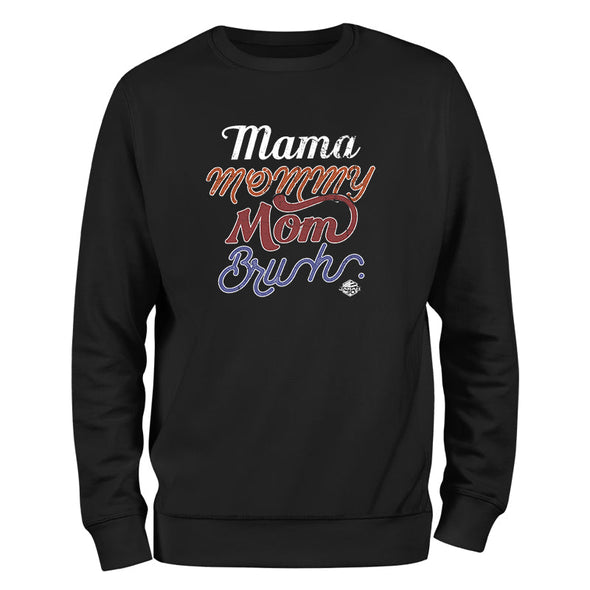 Jarah 30 | Mama Mommy Mom Bruh Outerwear