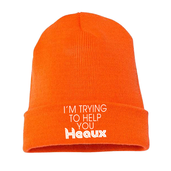 Megan McGlover  | I'm Trying To Help You Heaux Beanie