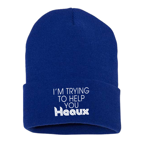 Megan McGlover  | I'm Trying To Help You Heaux Beanie