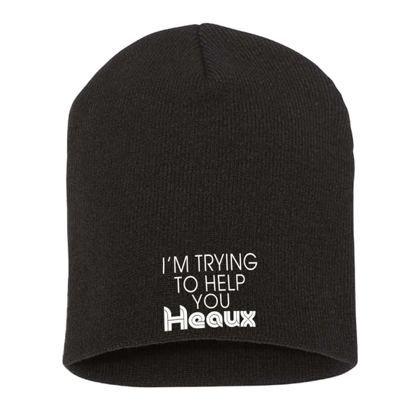 Megan McGlover  | I'm Trying To Help You Heaux Beanie