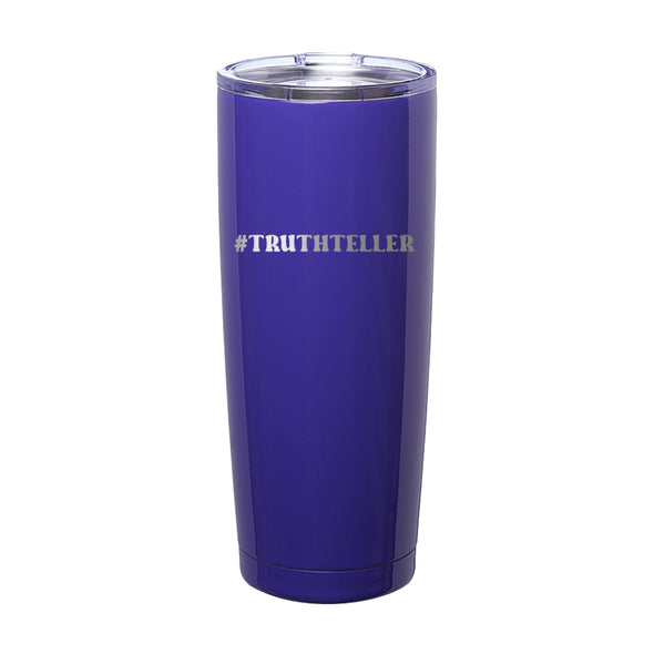 Megan McGlover | Truthteller Laser Etched Tumbler