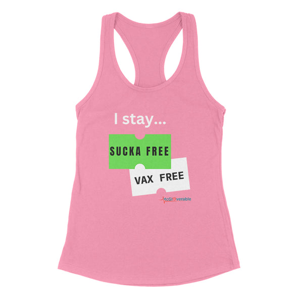 Megan McGlover | I Stay Sucka Vax Free White Text Women's Apparel