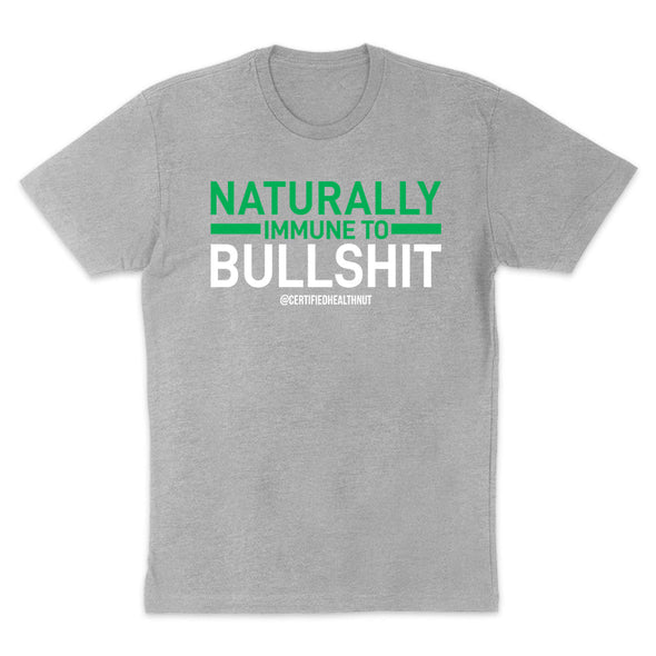 Certified Health Nut | Naturally Immune To Bull Men's Apparel