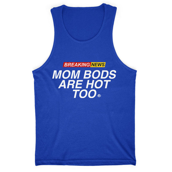 Jarah 30 | Mom Bods Are Hot Too Men's Apparel