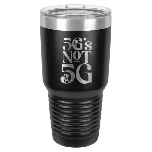 Luke Storey | 5Gs Not 5G Laser Etched Tumbler