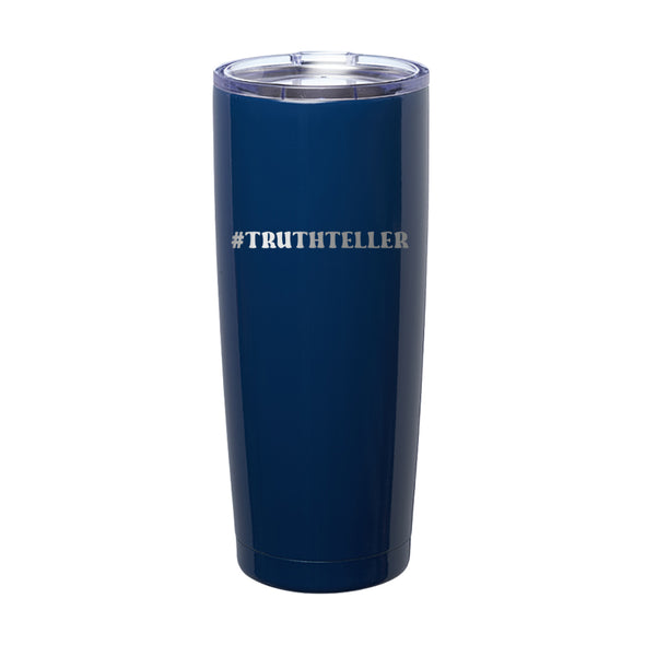 Megan McGlover | Truthteller Laser Etched Tumbler