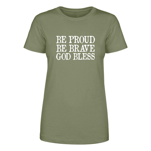 Dan Ball | Be Proud Be Brave God Bless Women's Apparel