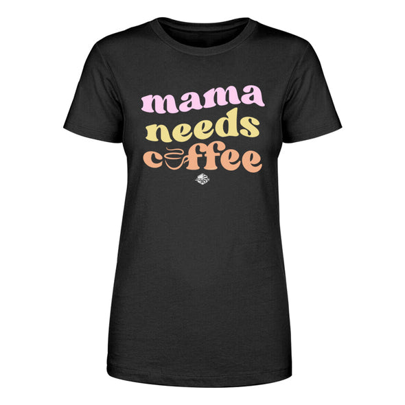 Jarah 30 | Mama Needs Coffee Women's Apparel