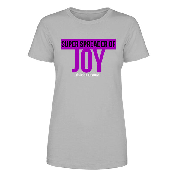 Certified Health Nut | Super Spreader Of Joy Women's Apparel