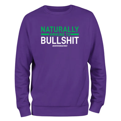 Certified Health Nut | Naturally Immune To Bull Crewneck Sweatshirt