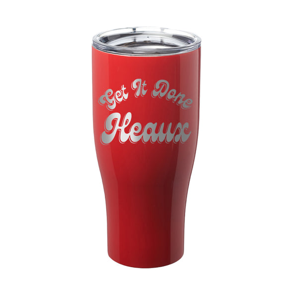 Megan McGlover | Get It Done Heaux Laser Etched Tumbler